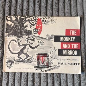 Vintage JUNGLE DOCTOR FABLE Dr Paul White THE MONKEY AND THE MIRROR pb 1958 RARE